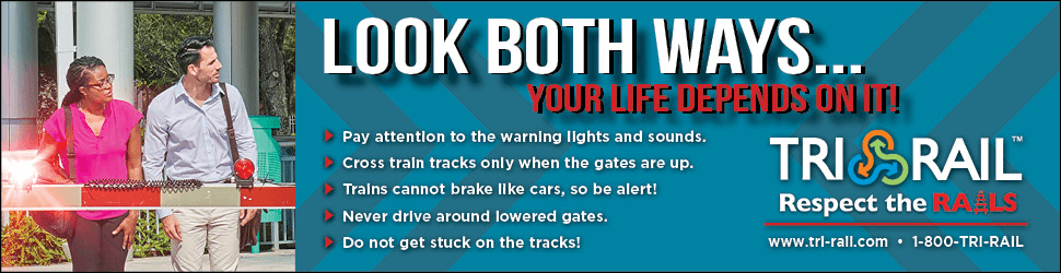 Tri-Rail Look Both Ways Safety Campaign